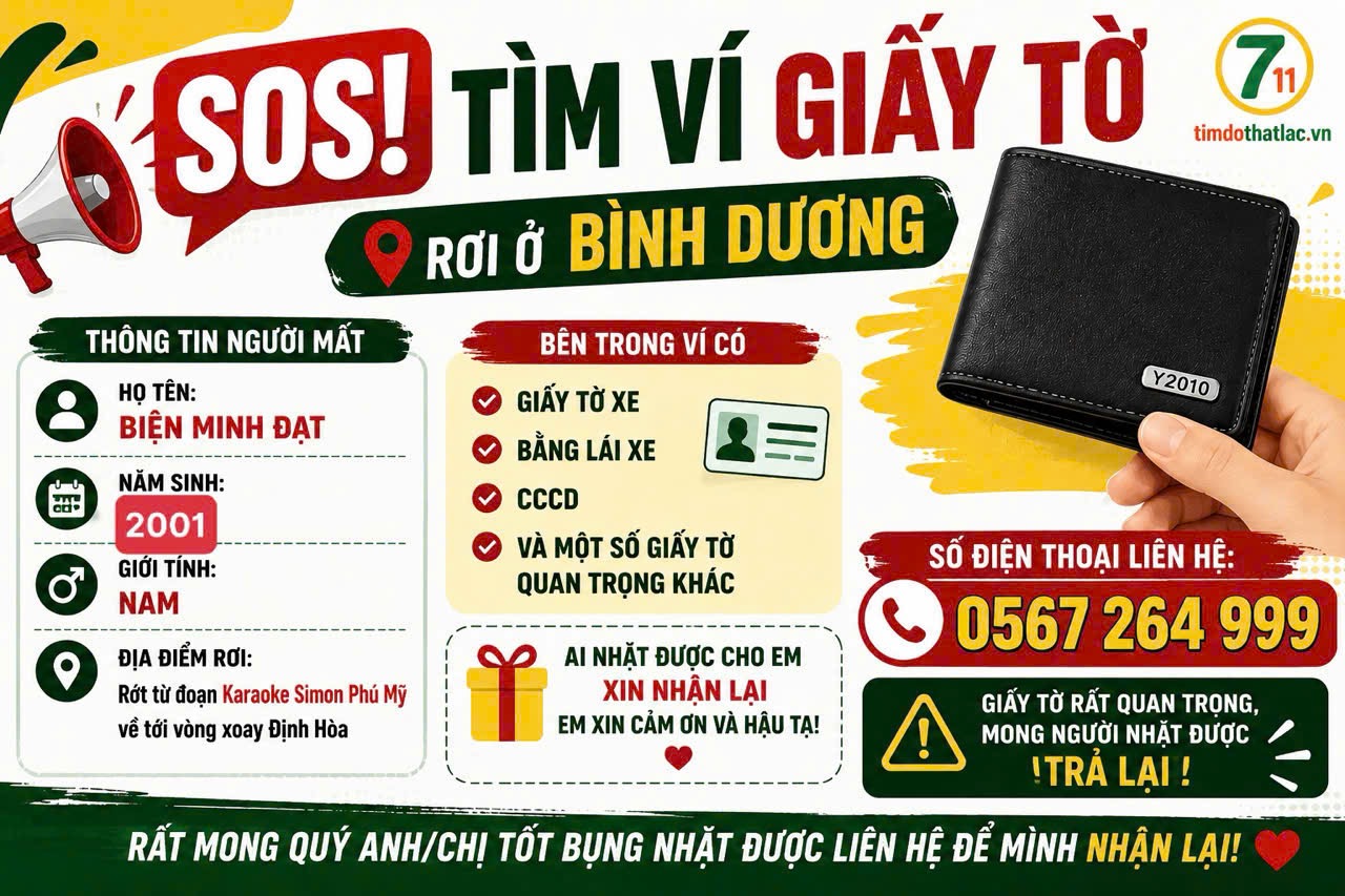 🆘 Rơi ví giấy tờ ở Bình Dương tên Biện Minh Đạt