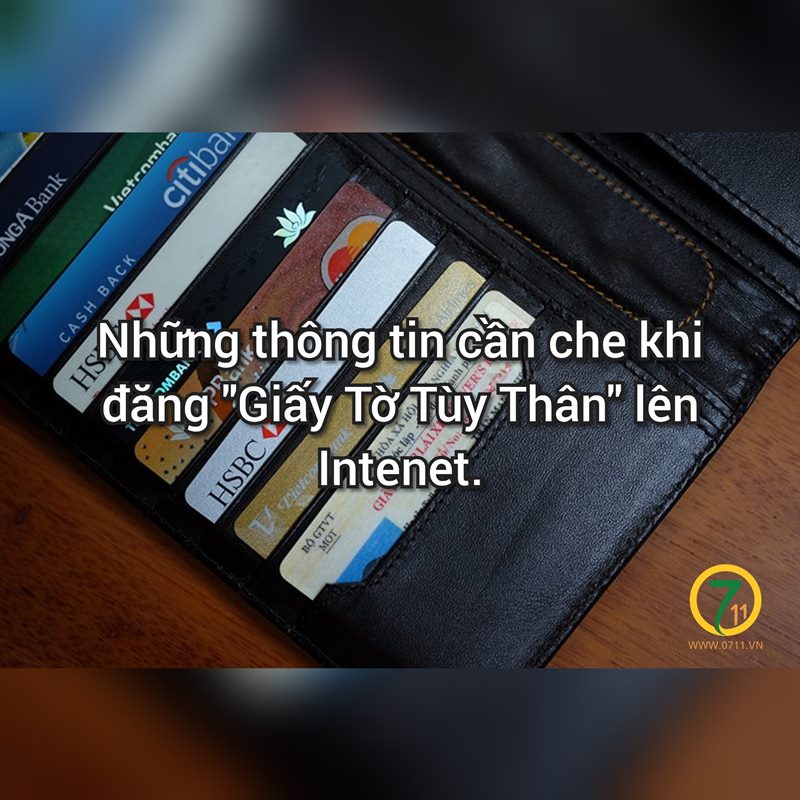 Đăng "Giấy Tờ Tùy Thân" lên Internet cần che những thông tin gì?