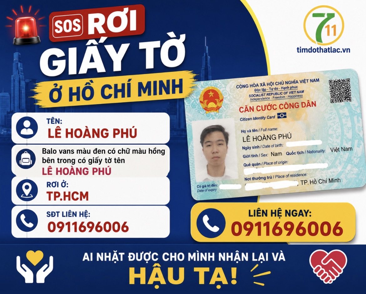 ‼️Hồ Chí Minh: Tìm balo có giấy tờ có tên Lê Hoàng Phú