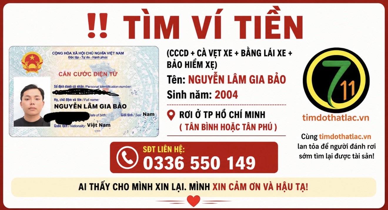 Rơi ví ở Hồ Chí Minh tên Nguyễn Lâm Gia Bảo 2004